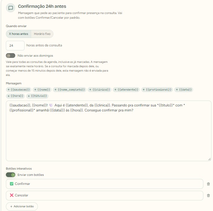 Tela de configuração da confirmação 24 horas antes, com horário, opção de não enviar aos domingos, texto editável com variáveis e botões Confirmar e Cancelar